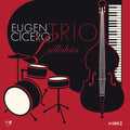 Eugen Cicero: Lullabies - (VINYL LP)