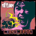 Clamps: Megamouth - (VINYL LP)