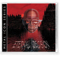 Eternal Decision: Eternal Decision - COMPACT DISCS