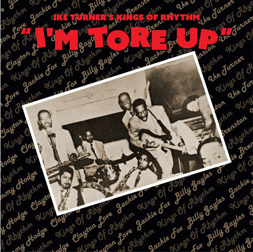Ike Turner's King of Rhythm: I'm Tore Up - CD
