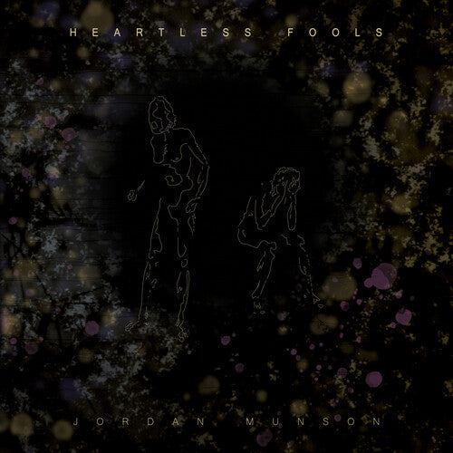 Jordan Munson: Heartless Fools - Amber -LP