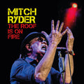 Mitch Ryder: The Roof Is On Fire - (VINYL LP)