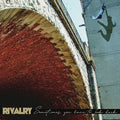 Rivalry: Sometimes You Have To Look Back - CD