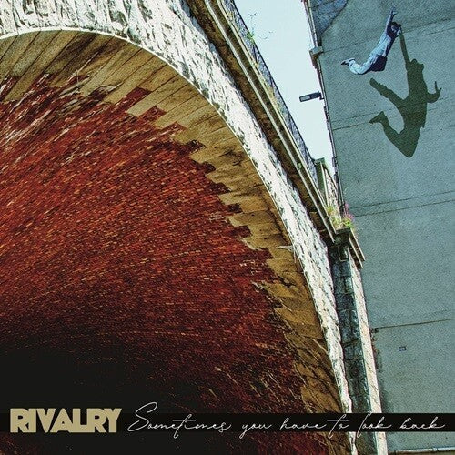 Rivalry: Sometimes You Have To Look Back - CD