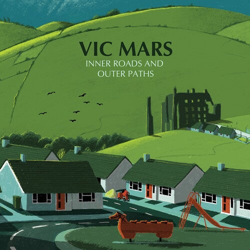 Vic Mars: Inner Roads & Outer Paths - Green Vinyl -LP