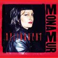 Mona Mur: Delinquent -LP