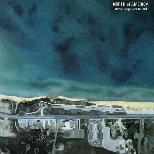 North of America: These Songs Are Cursed -LP
