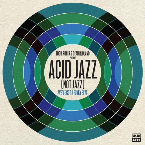 Various: Eddie Piller & Dean Rudland present: Acid Jazz (Not Jazz): We've Got A - (VINYL LP)