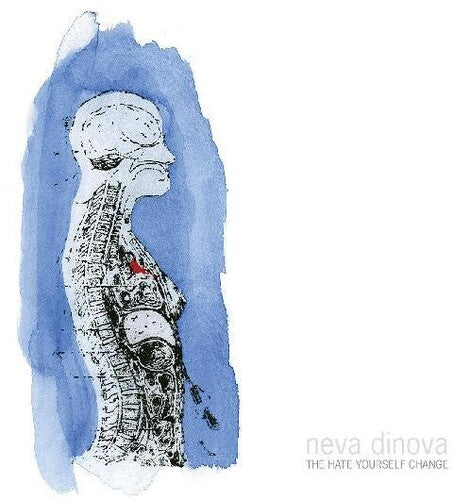Neva Dinova: The Hate Yourself Change (ECOMIX VINYL) -LP
