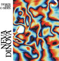 Neva Dinova: Demos And C-sides (ecomix Vinyl) -LP