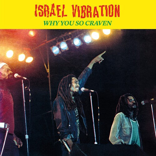Israel Vibration: Why You So Craven -LP