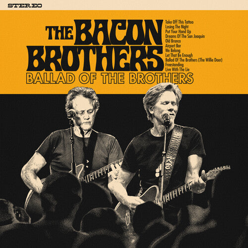 The Bacon Brothers: Ballad of the Brothers -LP