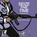 Elaine Brown: Seize the Time - Black Panther Party - COMPACT DISCS
