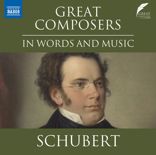 Various: Great Composers in Words & Music - Franz Schubert - CD