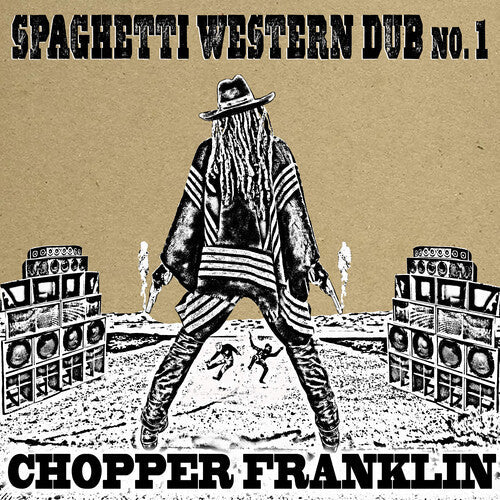 Chopper Franklin: Spaghetti Western Dub No. 1 - CD