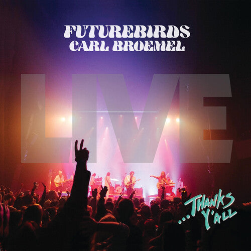 Futurebirds: ...Thanks Y'all (live) - (VINYL LP)