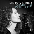 Melissa Errico: Sondheim In The City - CD