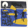Various Artists: They Move In The Night (Various Artists) - (VINYL LP)