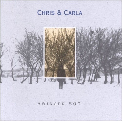 Chris & Carla: Swinger 500 - (VINYL LP)