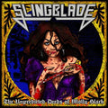 Slingblade: The Unpredicted Deeds Of Molly Black - (VINYL LP)