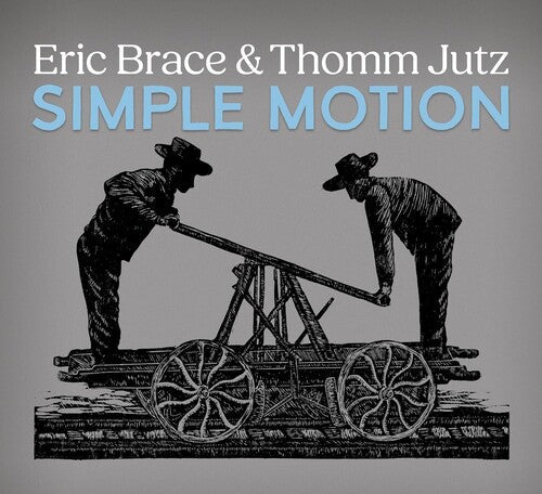 Brace, Eric / Jutz, Thomm: Simple Motion - CD