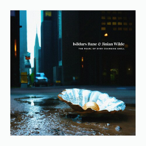 Isildurs Bane: The Pearl of Ever Changing Shell - (VINYL LP)