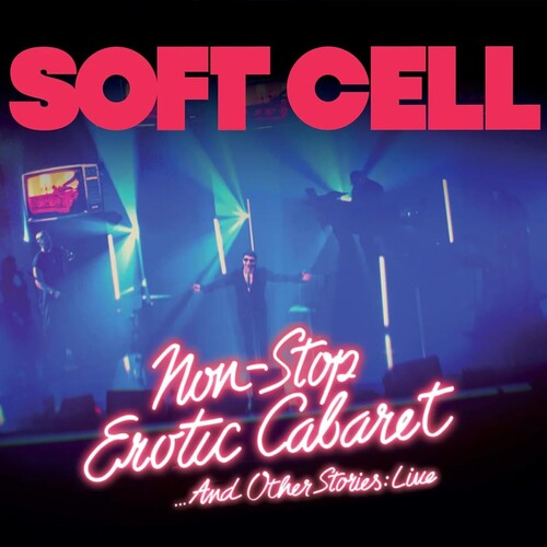 Soft Cell: Non Stop Erotic Cabaret...And Other Stories: Live - (VINYL LP)