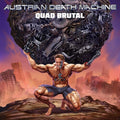 Austrian Death Machine: Quad Brutal - CD