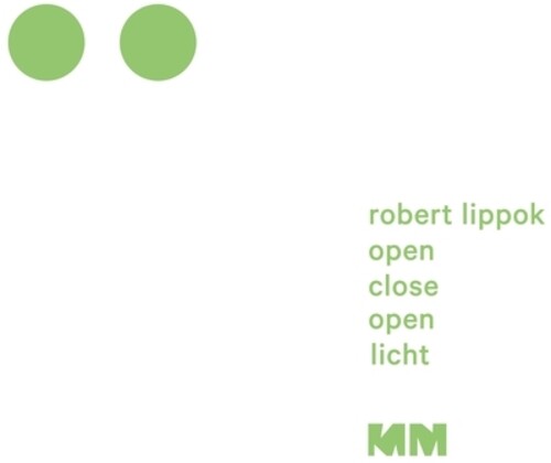 Robert Lippok: Open Close Open - 12-INCH SINGLE