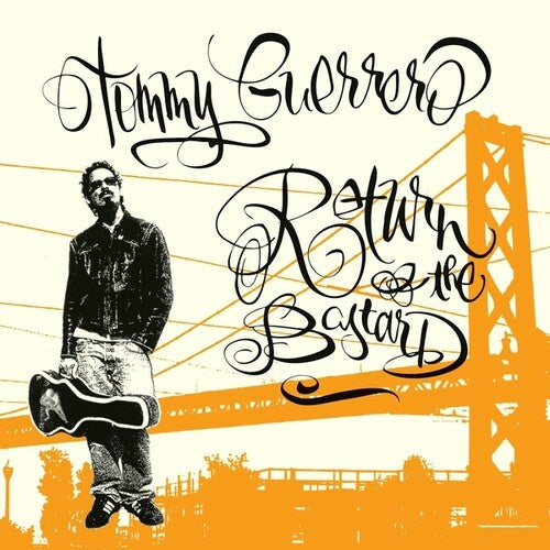 Tommy Guerrero: Return Of The Bastard - (VINYL LP)