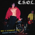 T.S.O.L.: Who's Screwing Who - Greatest Non-hits - CD