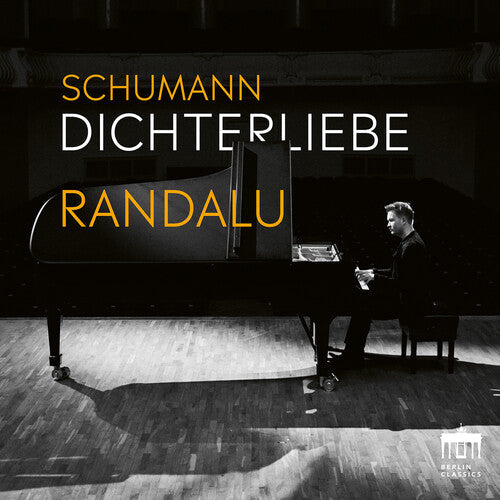 Kristjan Randalu: Schumann: Dichterliebe by Kristjan Randalu - CD