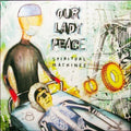 Our Lady Peace: Spiritual Machines - Blue Colored Vinyl - (VINYL LP)