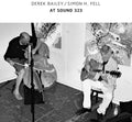 Bailey, Derek / Fell, Simon H: At Sound 323 - (VINYL LP)
