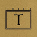 The Child: I EP - (VINYL LP)