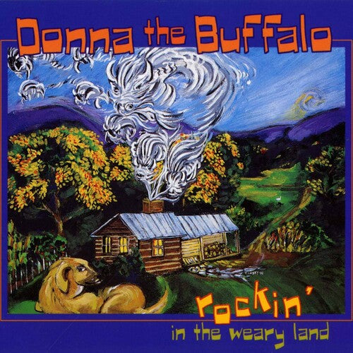 Donna the Buffalo: Rockin in Weary Land - CD