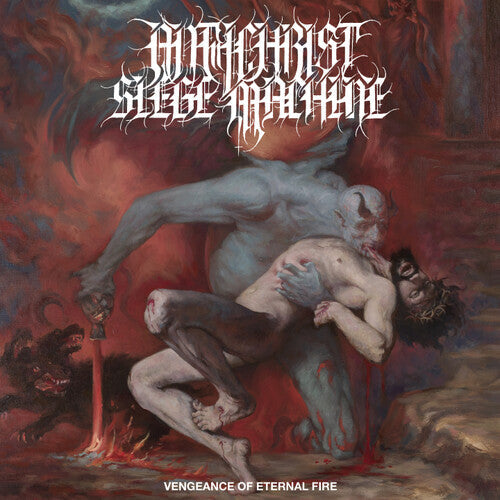Antichrist Siege Machine: Vengeance Of Eternal Fire - (VINYL LP)