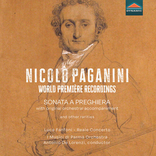 Saverio Fogliaro: Paganini: World Premiere Recordings - Sonata a Preghiera with original orchestral accompaniment & other rarities - CD