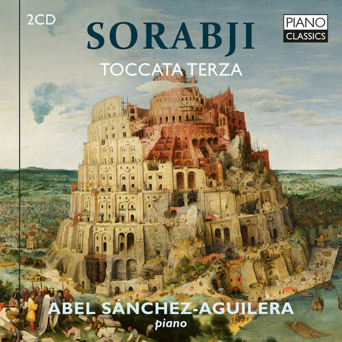 Abel Sanchez-Aguilera: Sorabji: Toccata Terza - CD