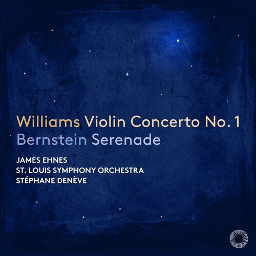 St. Louis Symphony Orchestra: Williams: Violin Concerto No. 1; Bernstein: Serenade - CD