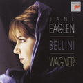 Jane Eaglen: Sings Bellini & Wagner - CD