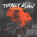 Totally Slow: The Darkness Intercepts - (VINYL LP)