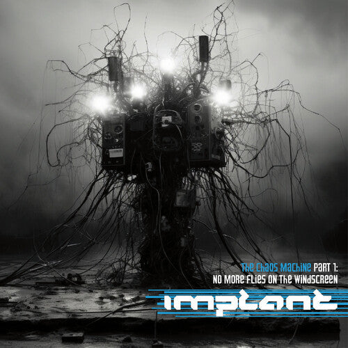 Implant: The Chaos Machines Part 1: No More Flies On The Windscreen - CD
