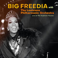Big Freedia & the Louisiana Philharmonic Orchestra: Live At The Orpheum Theater - (VINYL LP)
