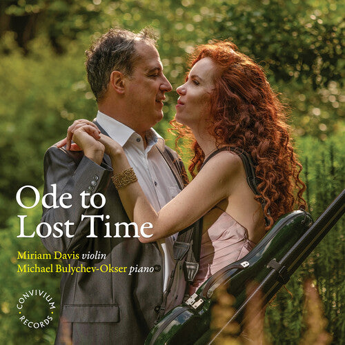Miriam Davis: Chausson, Debussy, Franck & Ysaye: Ode to Lost Time - CD