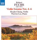 Warren Lee: Fuchs: Violin Sonatas Nos. 4-6 - CD
