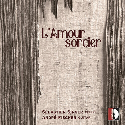 Sebastien Singer: Albeniz, Debussy, Falla & Granados: L'Amour Sorcier - CD