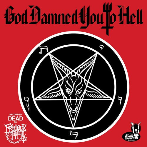 Friends of Hell: God Damned You To Hell - (VINYL LP)