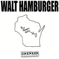 Walt Hamburger: You Aren't Here - (VINYL LP)