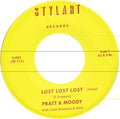 Pratt & Moody: Lost Lost Lost/Lost Lost Lost (Instrumental) - 7-INCH SINGLE